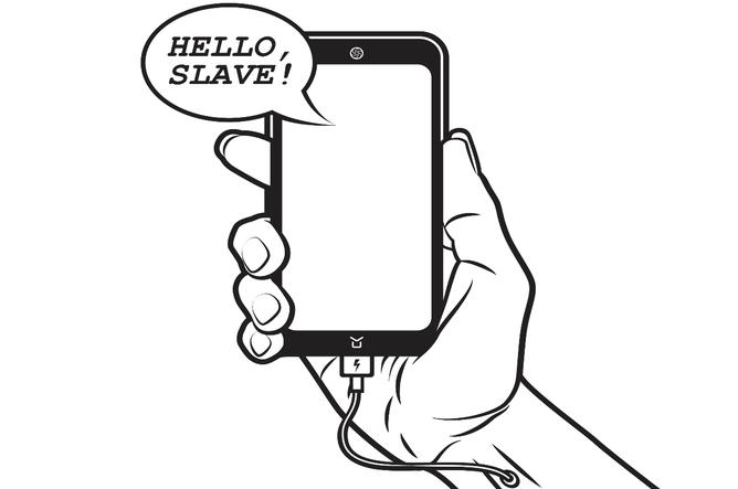 Cartoon smartphone saying &quot;Hello, slave!&quot;