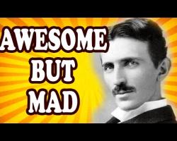 Top 10 Ideas that Prove Nikola Tesla was the Greatest Mad Scientist in History